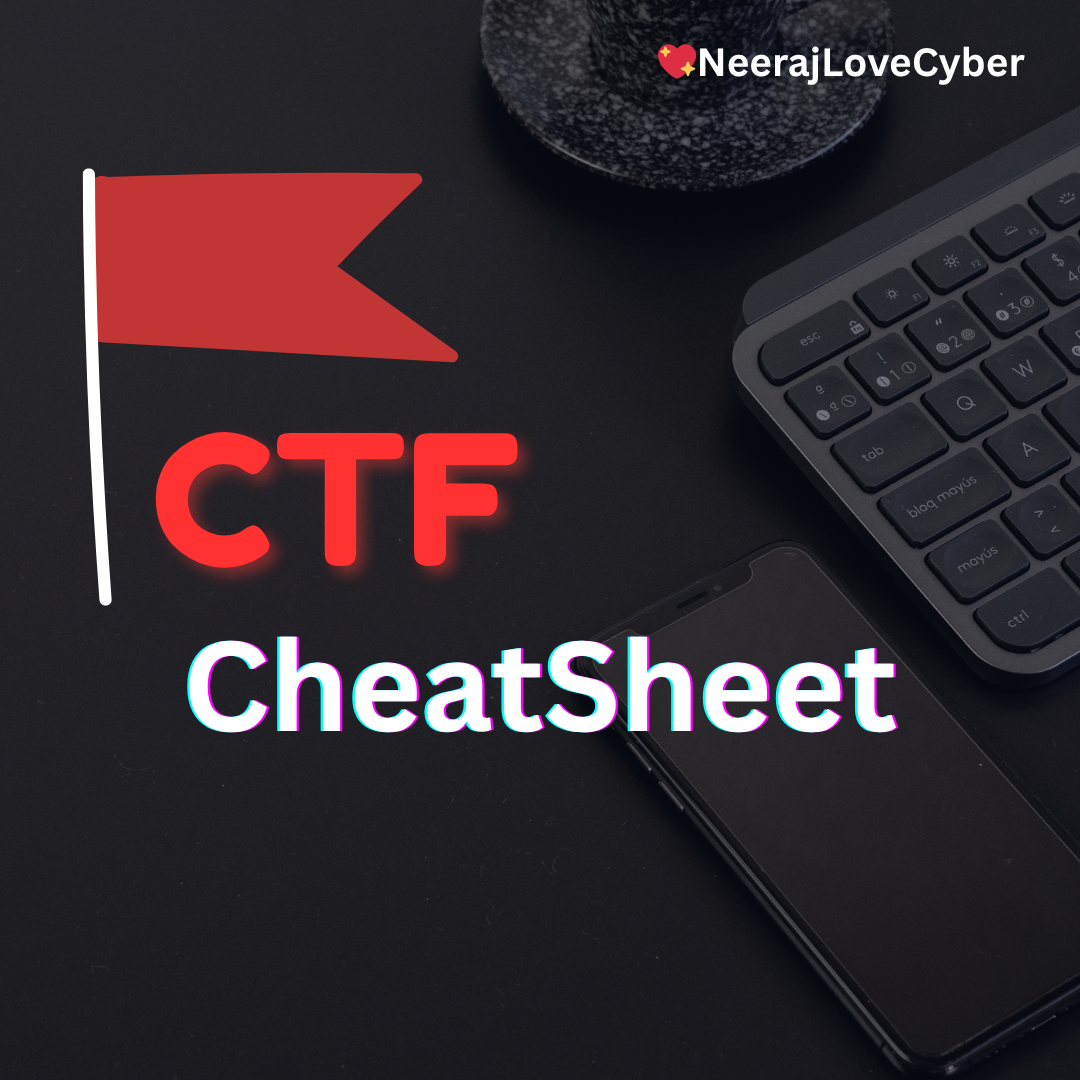 CTF Cheatsheet - Beginners guide to CTF (Capture The Flag) - Checklist 