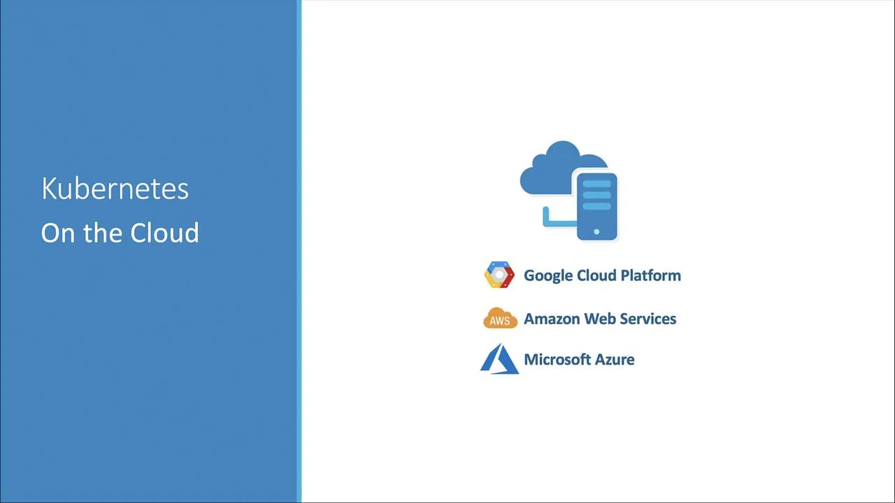 GCP, AWS, and Azure as Kubernetes hosts