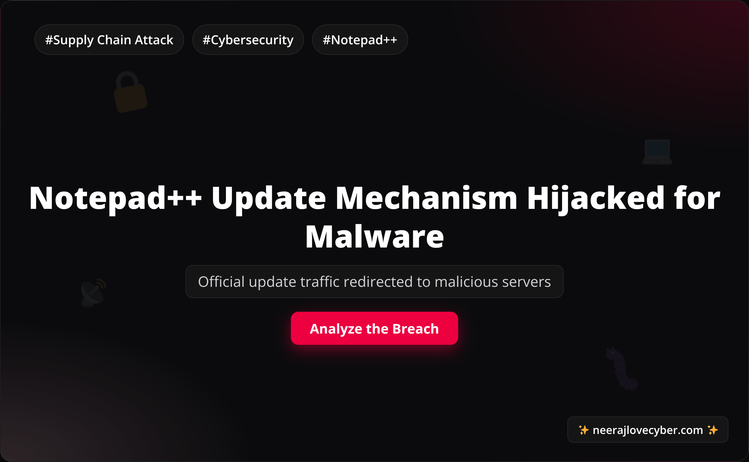 Notepad Update Mechanism Hijacked for Malware