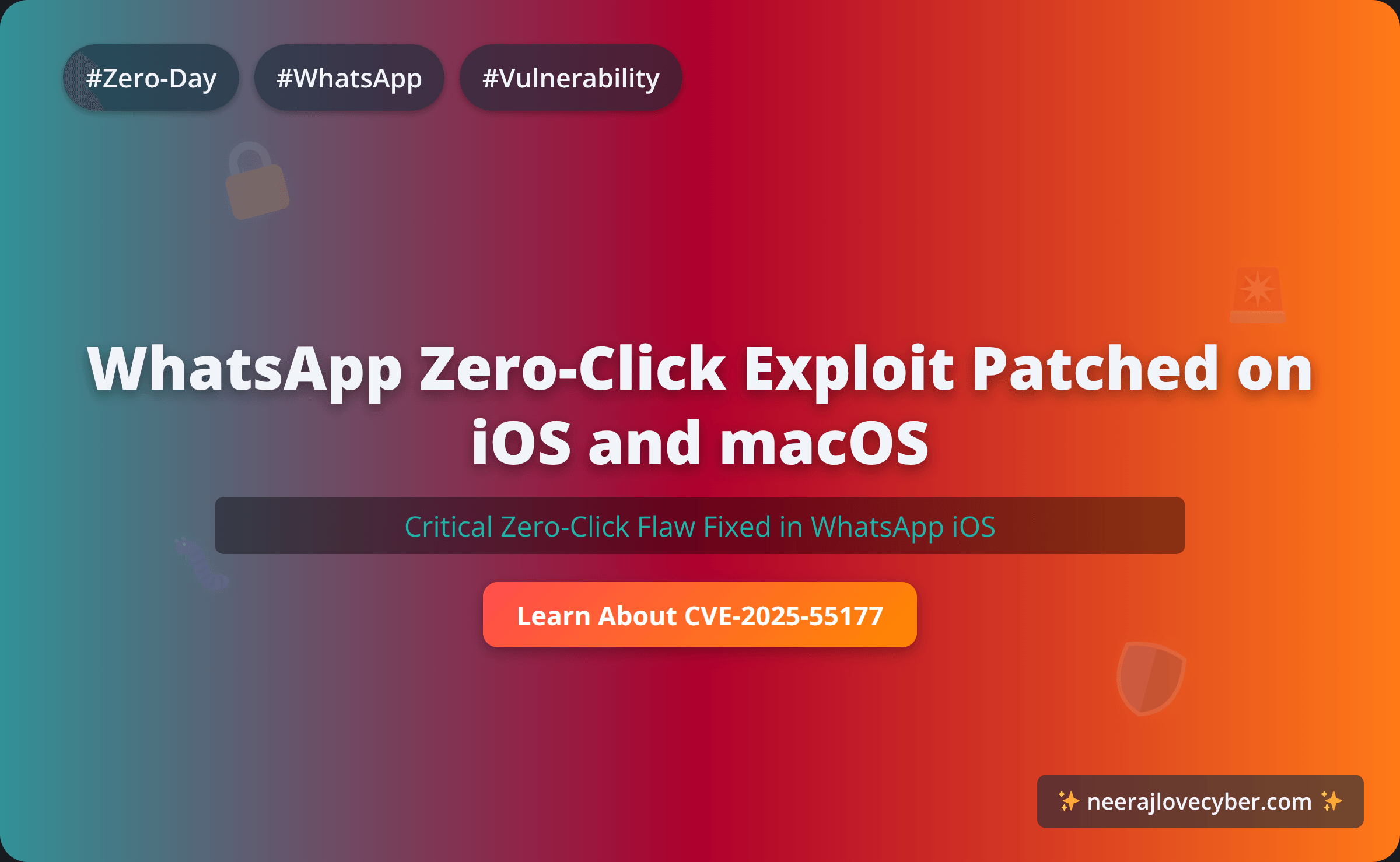 WhatsApp Patches Zero-Click Exploit on iOS and macOS